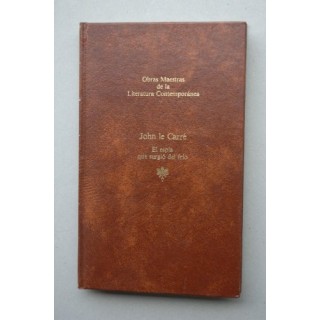 El espía que surgió del frio